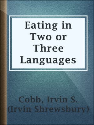 cover image of Eating in Two or Three Languages